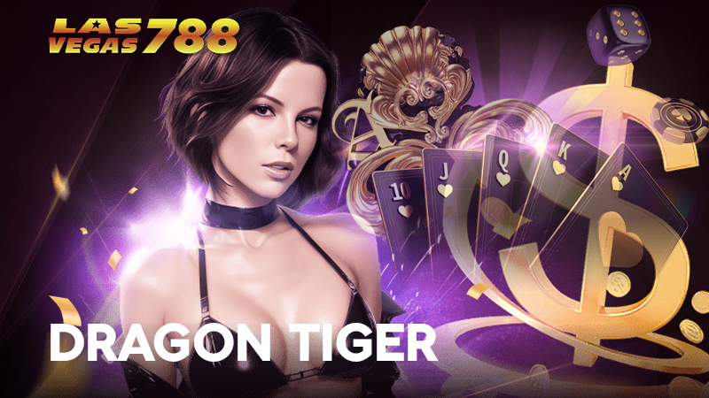 Chơi bài Long Hổ / Dragon Tiger tại LVS788